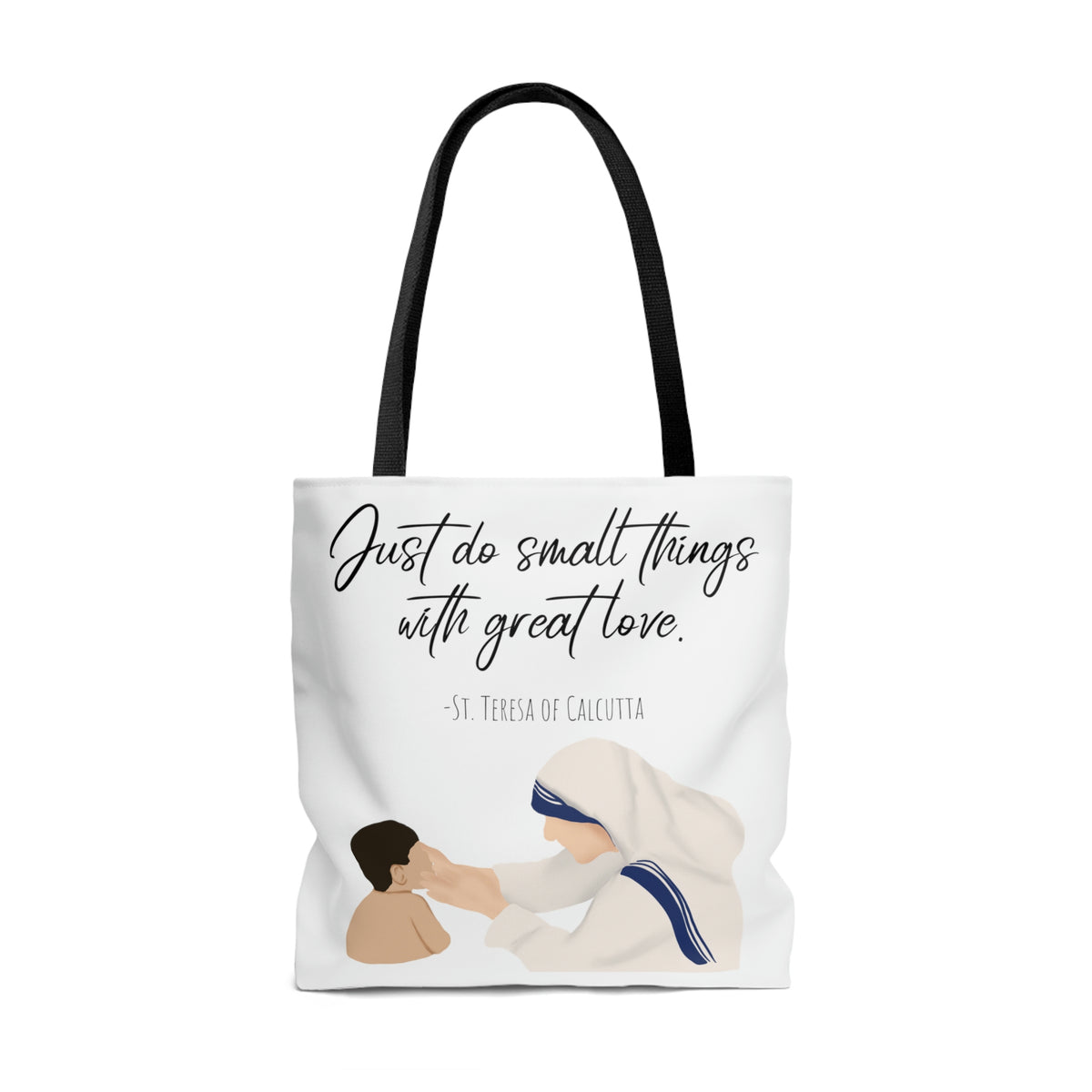 Do small things with great love - Tote Bag