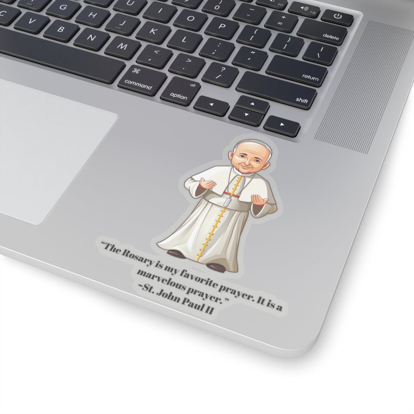 St. John Paul II rosary quote, sticker