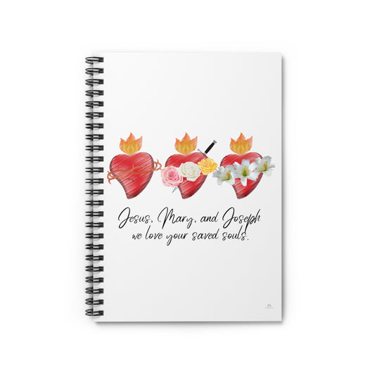 Jesus Mary and Joseph we love your saved souls, spiral notebook