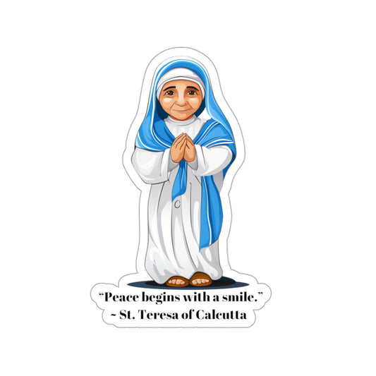 St. Teresa of Calcutta quote, sticker