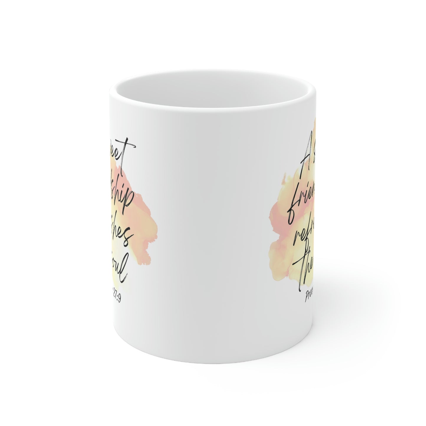 A sweet friendship refreshes the soul mug