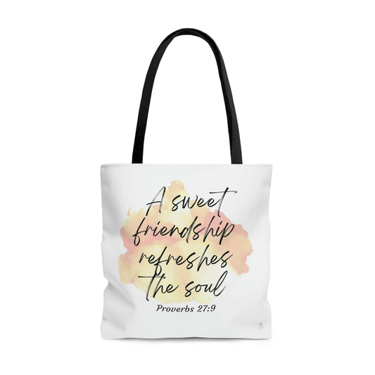 A sweet friendship refreshes the soul- Tote Bag