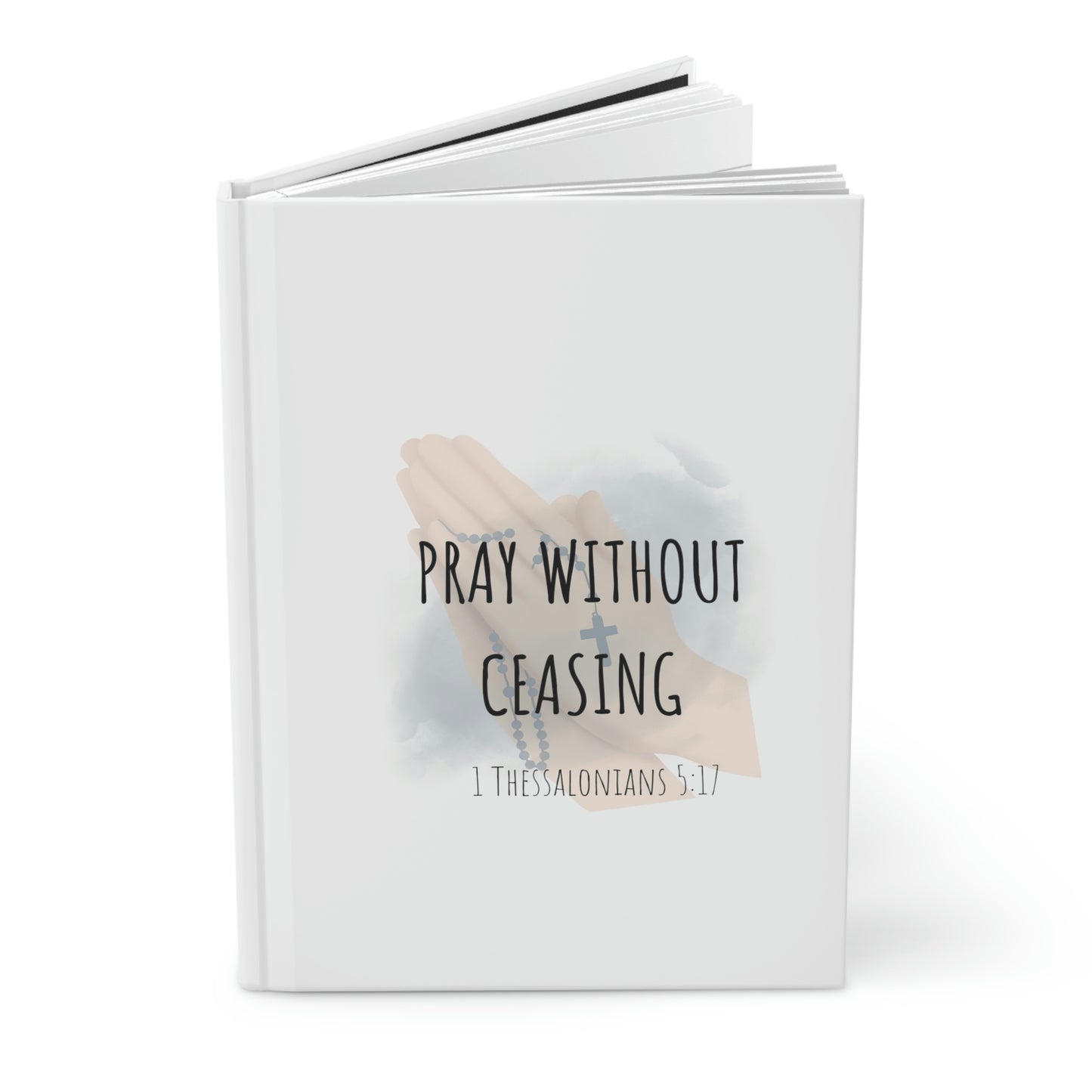 Pray without ceasing journal