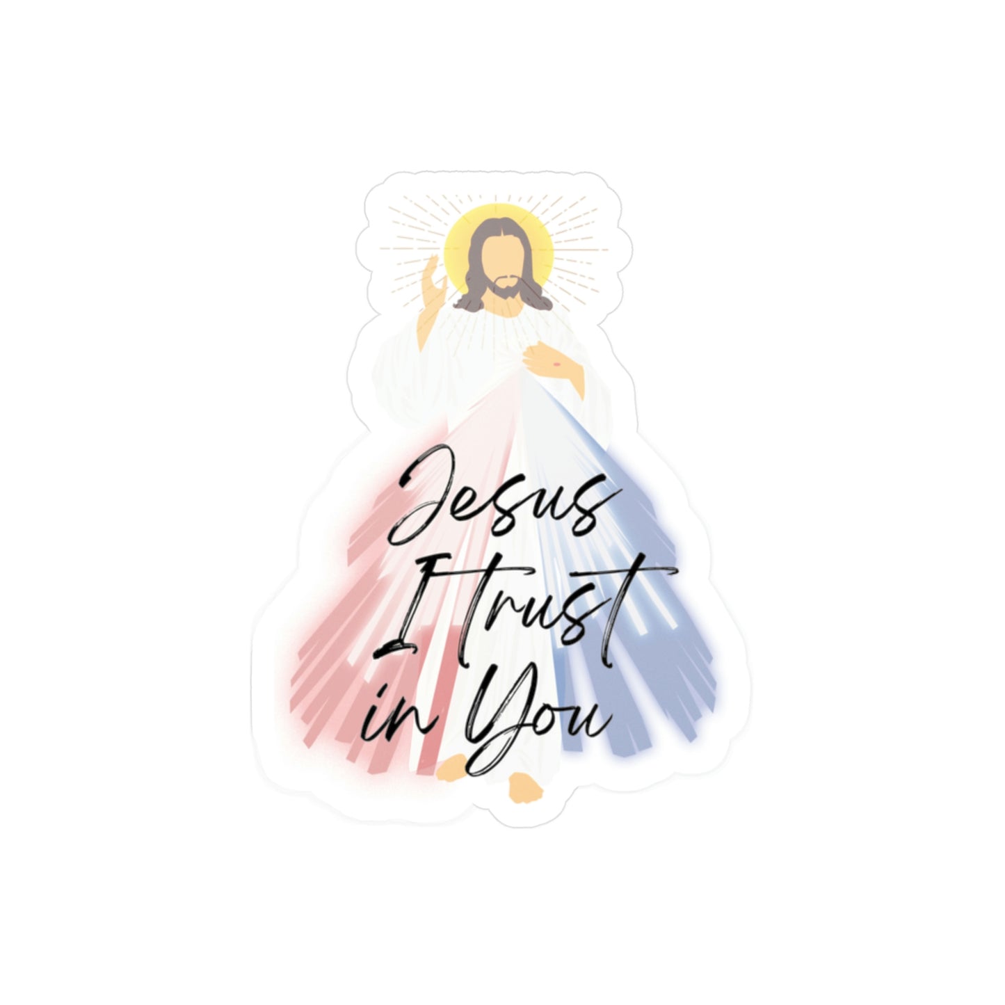Jesus I trust in you Sticker