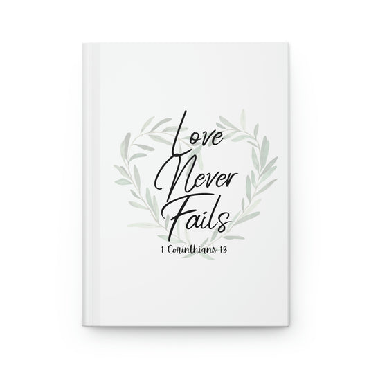 love never fails notebook