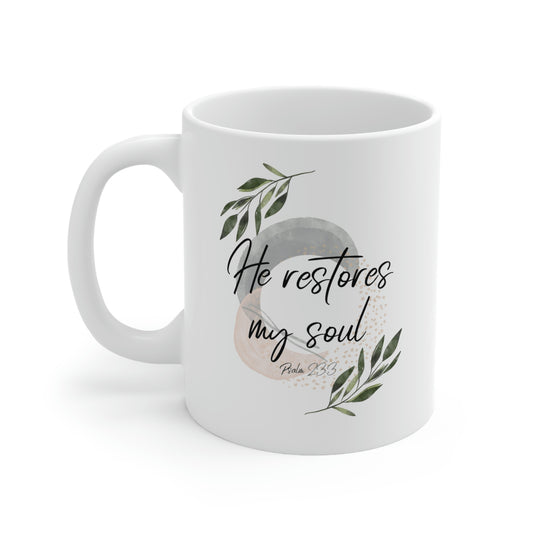 He restores my soul Mug