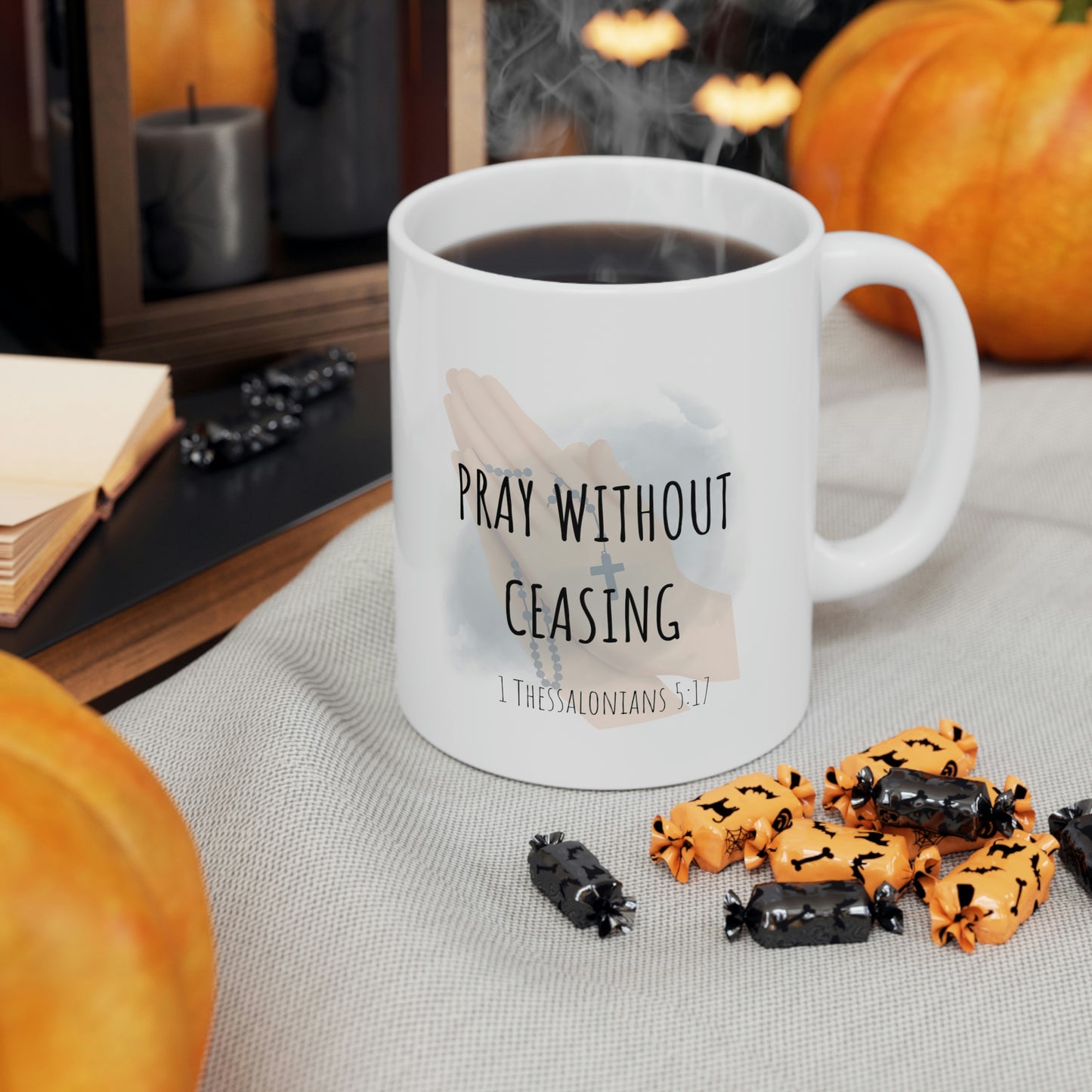Pray without ceasing Mug