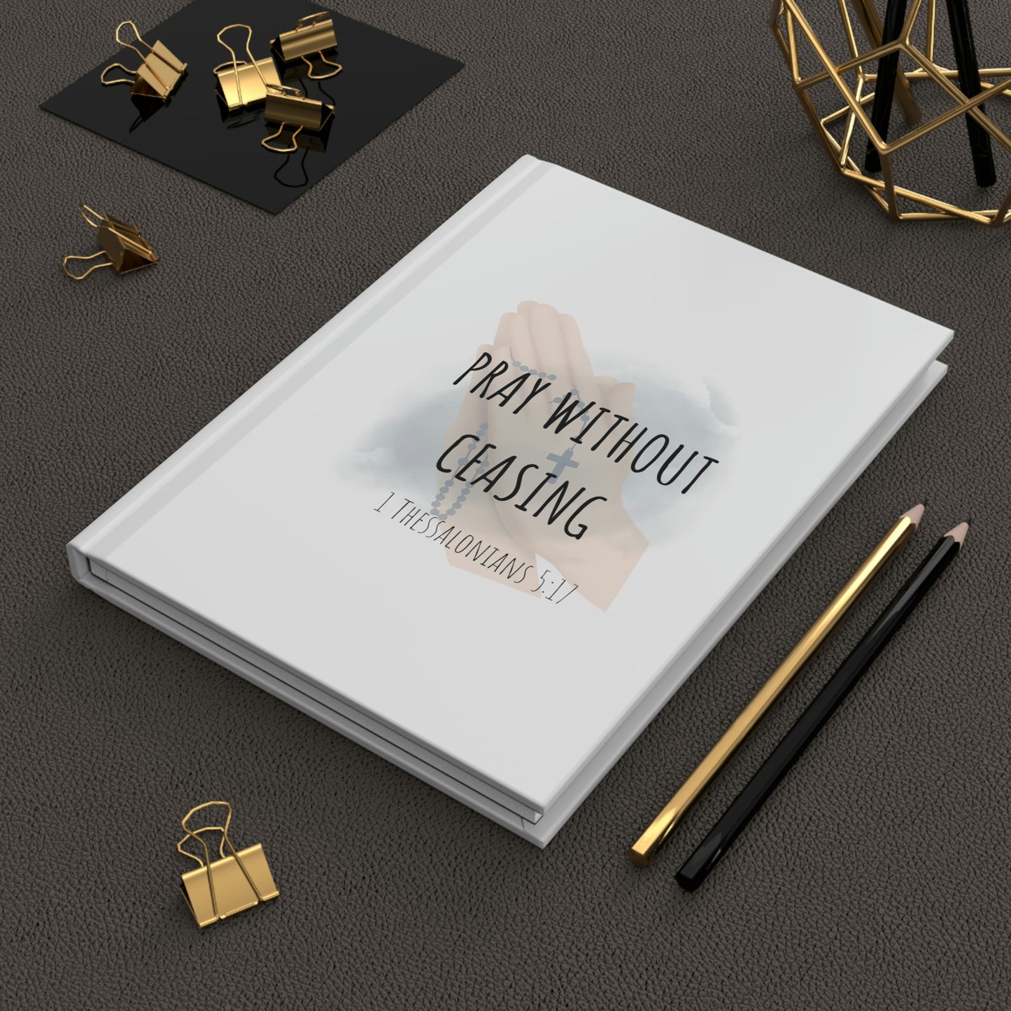 Pray without ceasing journal