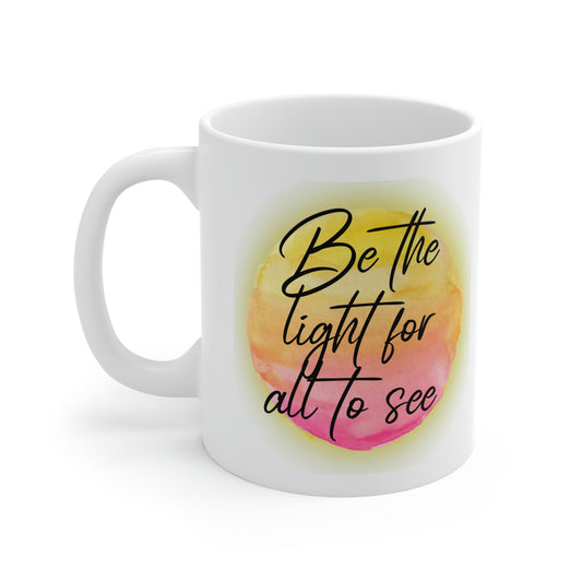 Be the light for all to see Mug