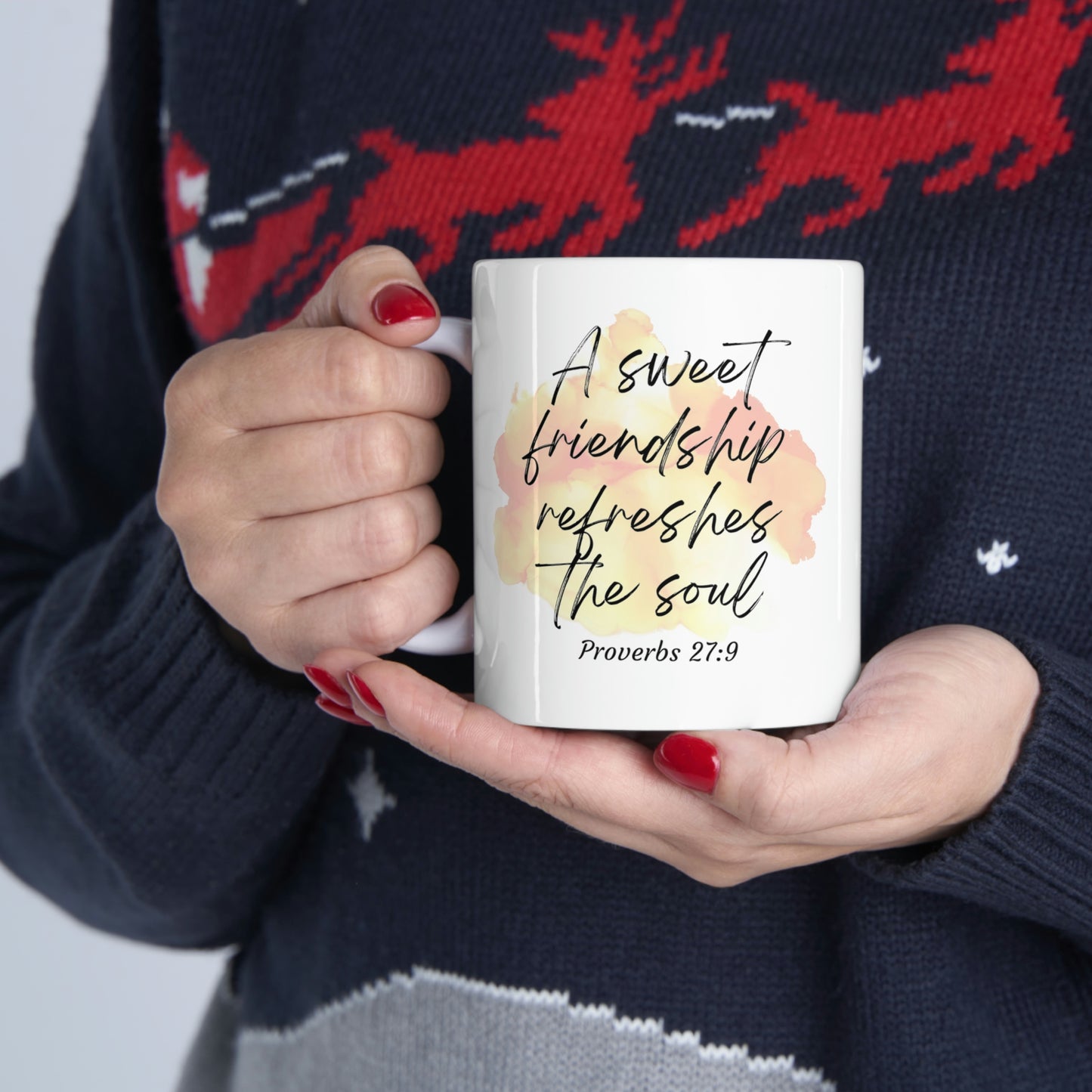 A sweet friendship refreshes the soul mug