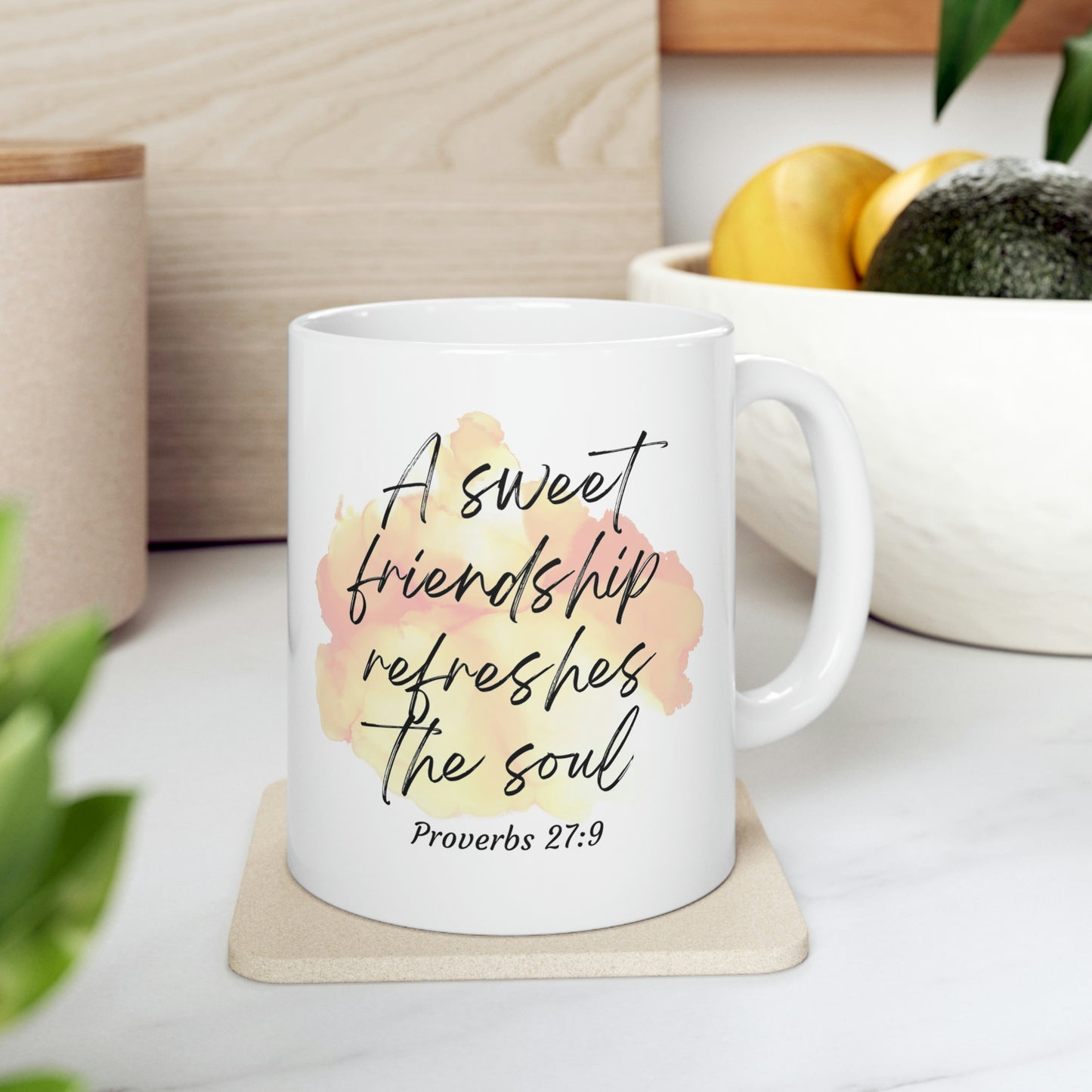 A sweet friendship refreshes the soul mug