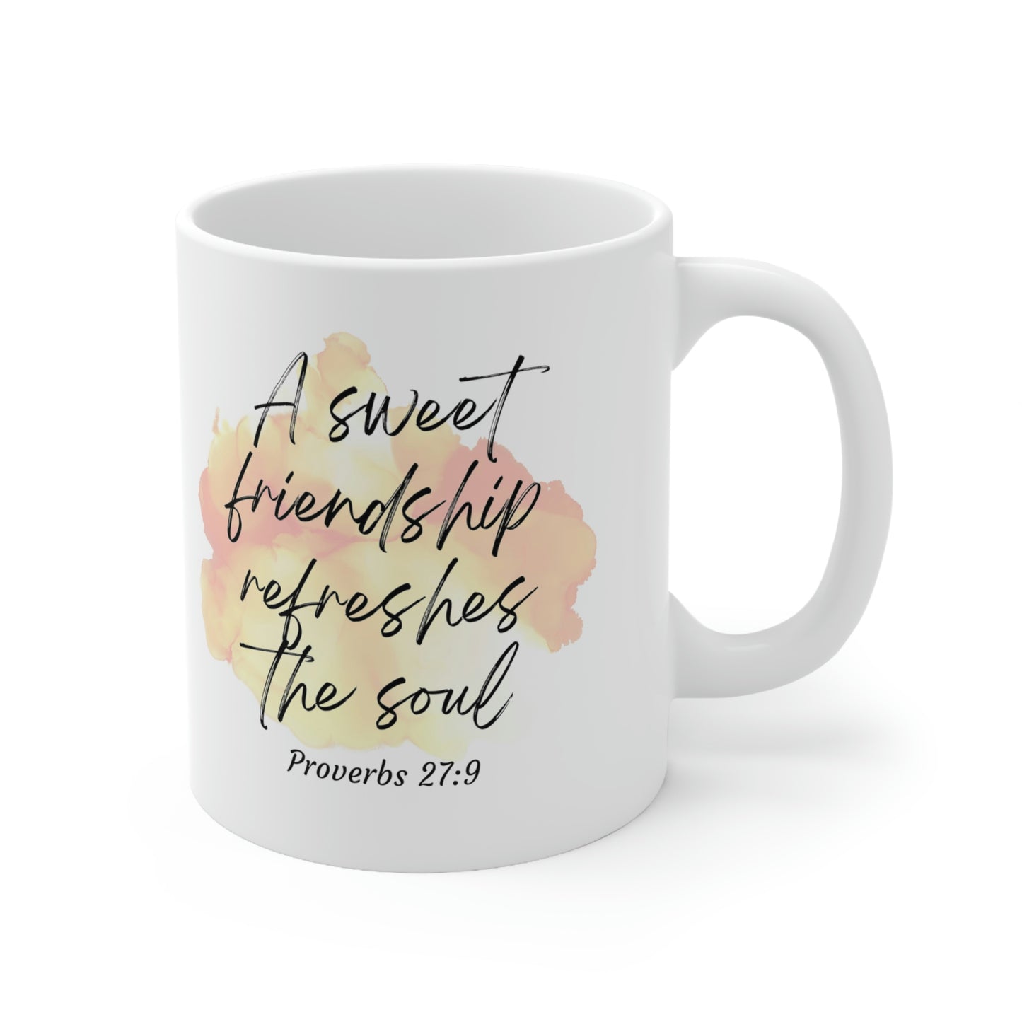 A sweet friendship refreshes the soul mug